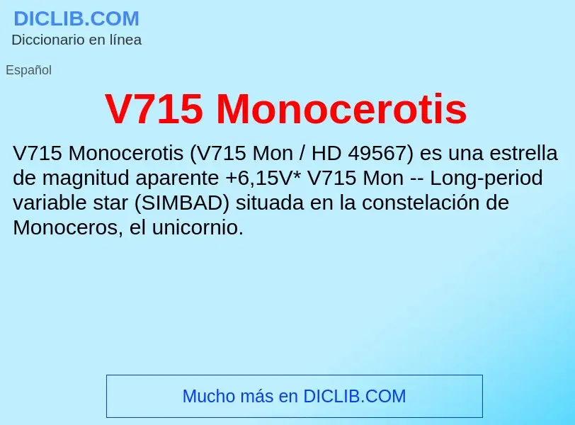 Wat is V715 Monocerotis - definition