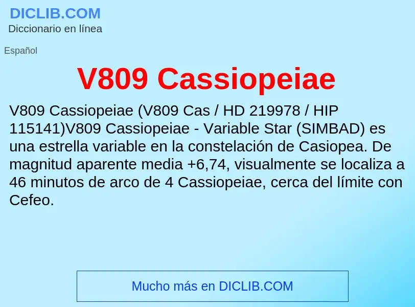 What is V809 Cassiopeiae - definition