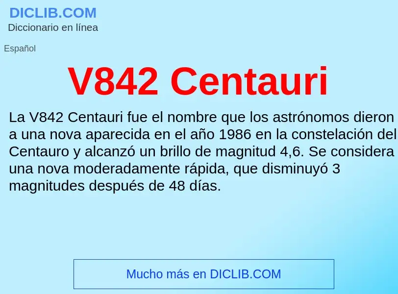 Wat is V842 Centauri - definition