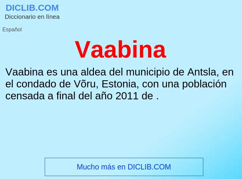 ¿Qué es Vaabina? - significado y definición