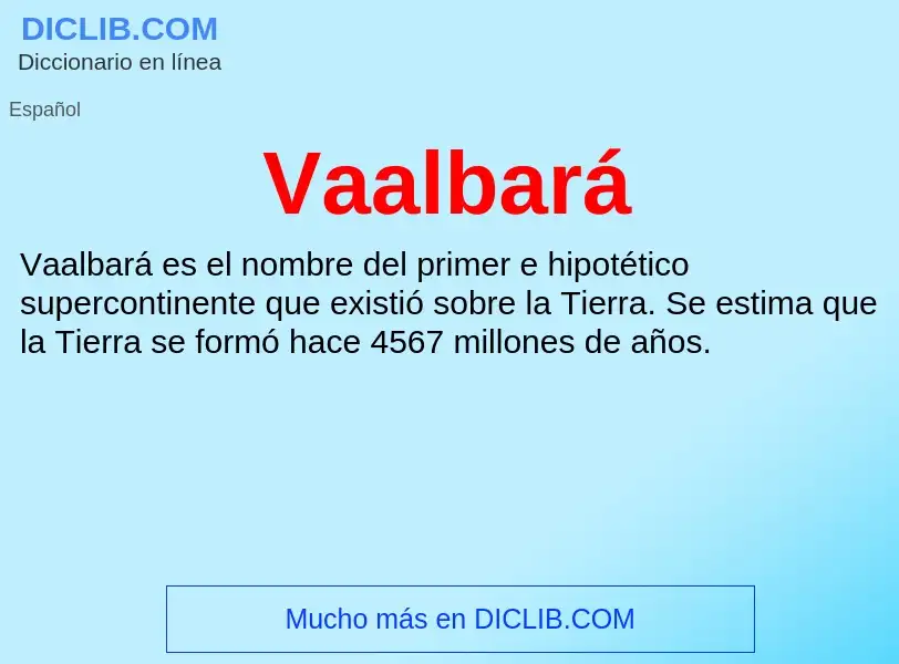 ¿Qué es Vaalbará? - significado y definición