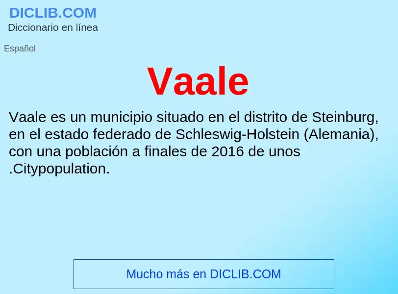 ¿Qué es Vaale? - significado y definición