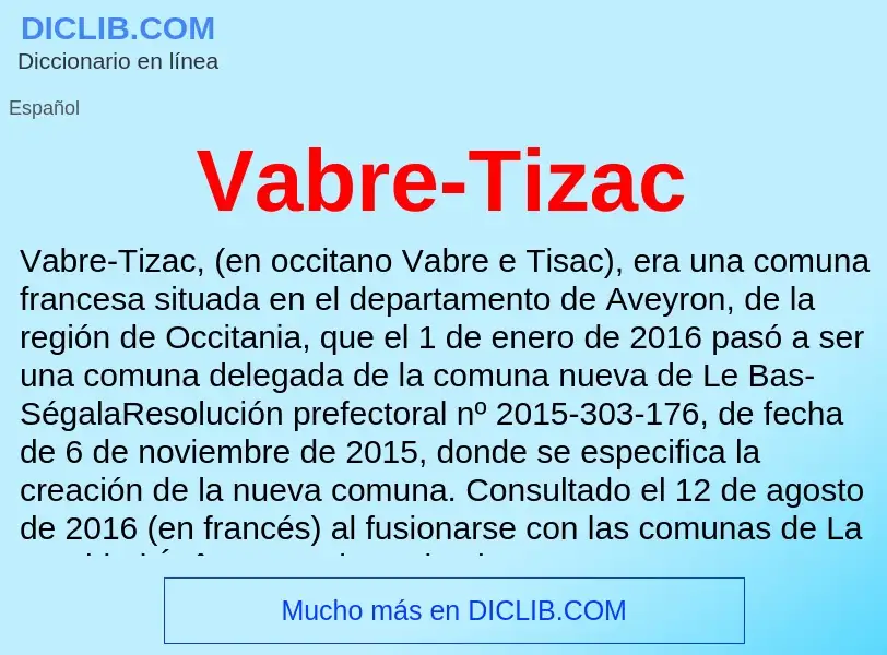 ¿Qué es Vabre-Tizac? - significado y definición