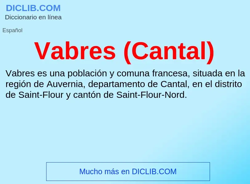 ¿Qué es Vabres (Cantal)? - significado y definición