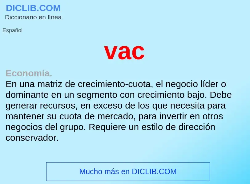 ¿Qué es vac? - significado y definición