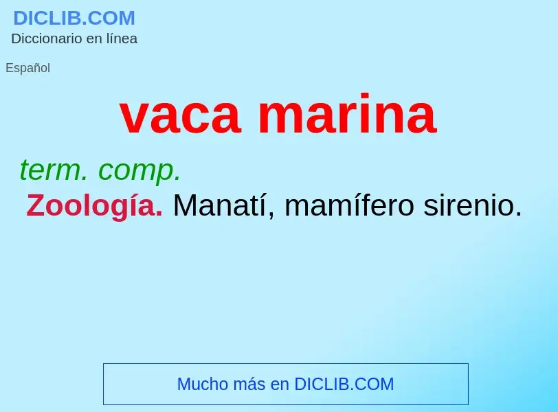 What is vaca marina - meaning and definition