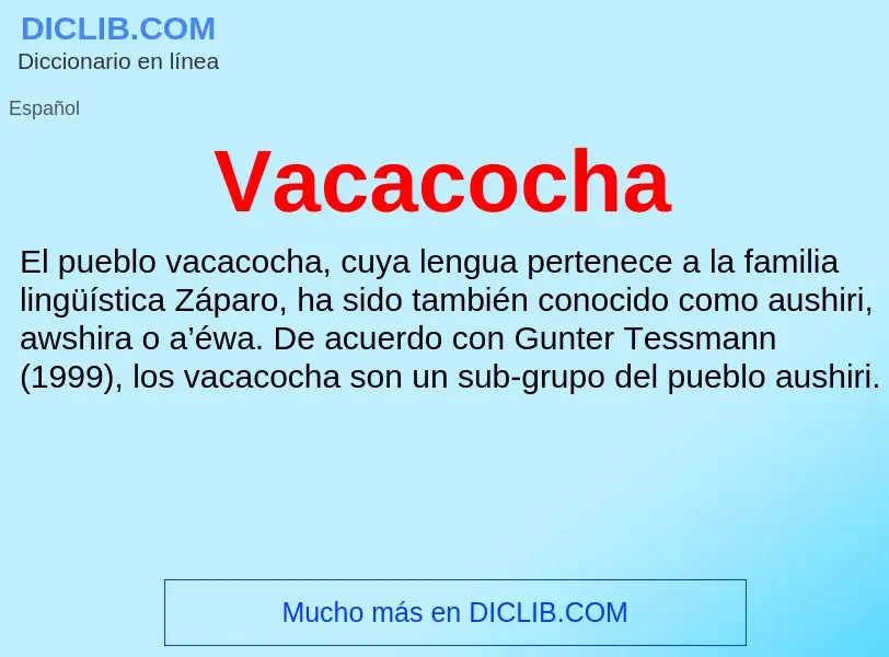 ¿Qué es Vacacocha? - significado y definición