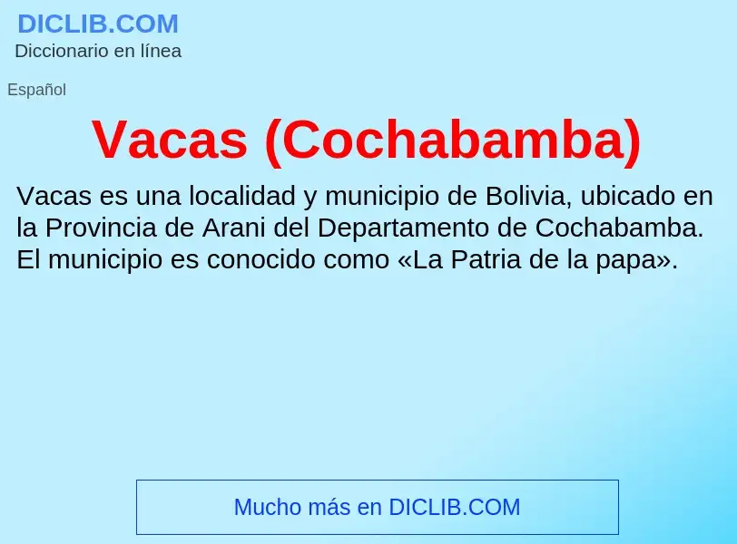 What is Vacas (Cochabamba) - definition