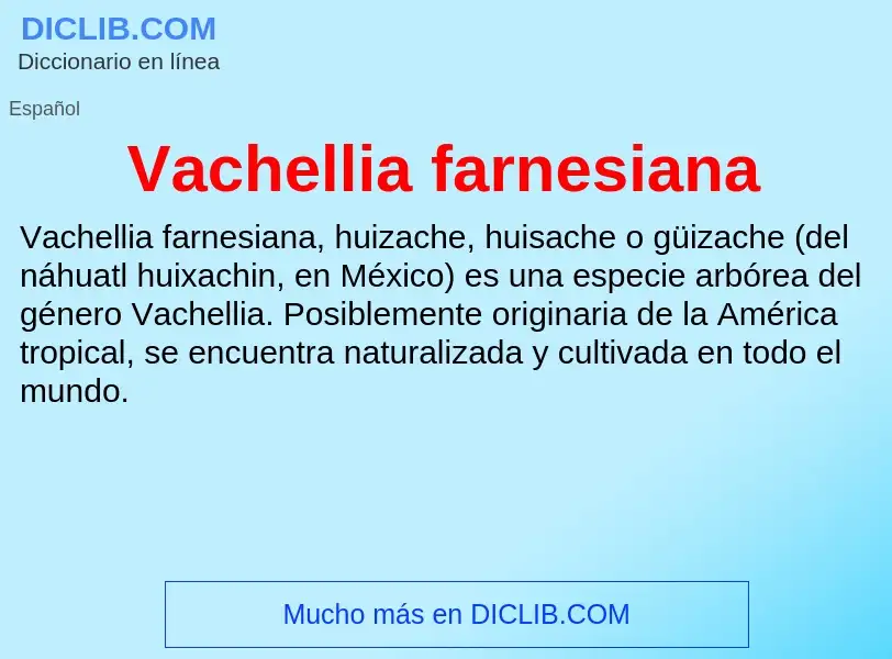 Che cos'è Vachellia farnesiana - definizione