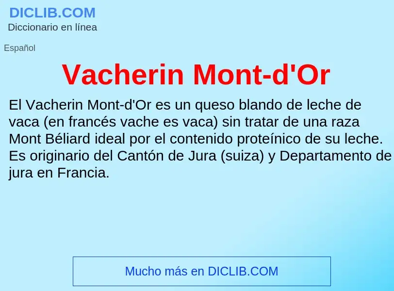 Что такое Vacherin Mont-d'Or - определение