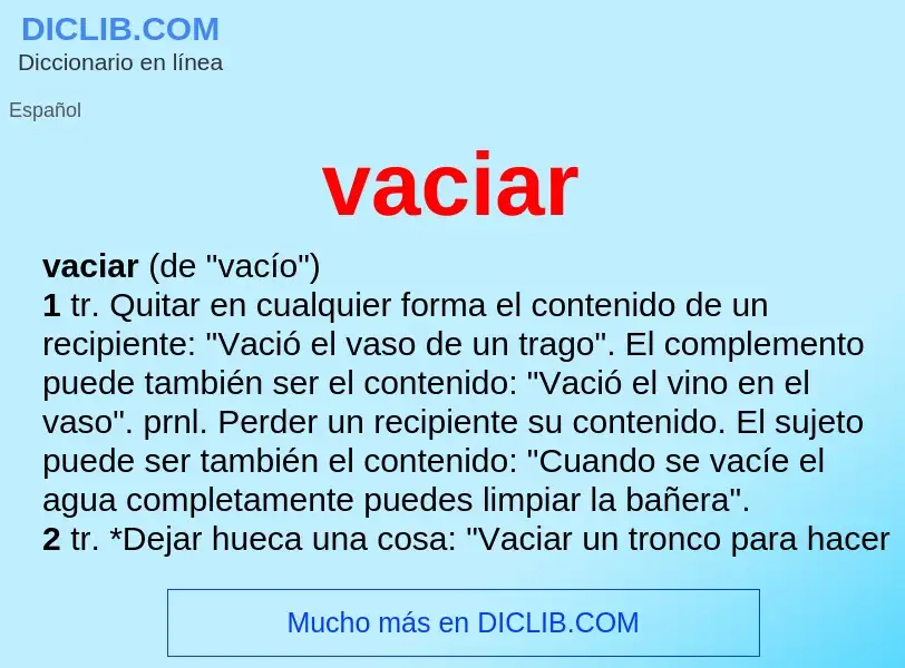 Wat is vaciar - definition