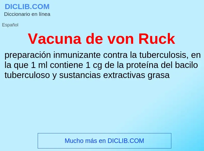 ¿Qué es Vacuna de von Ruck? - significado y definición