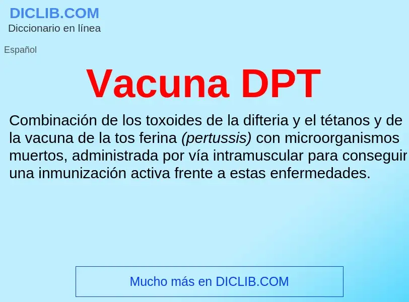 What is Vacuna DPT - meaning and definition