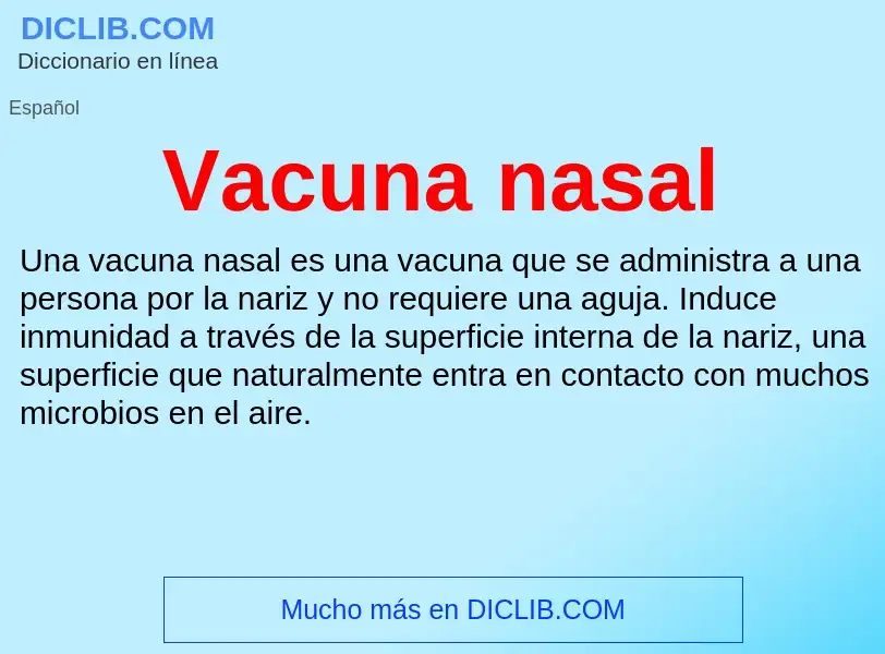 ¿Qué es Vacuna nasal? - significado y definición