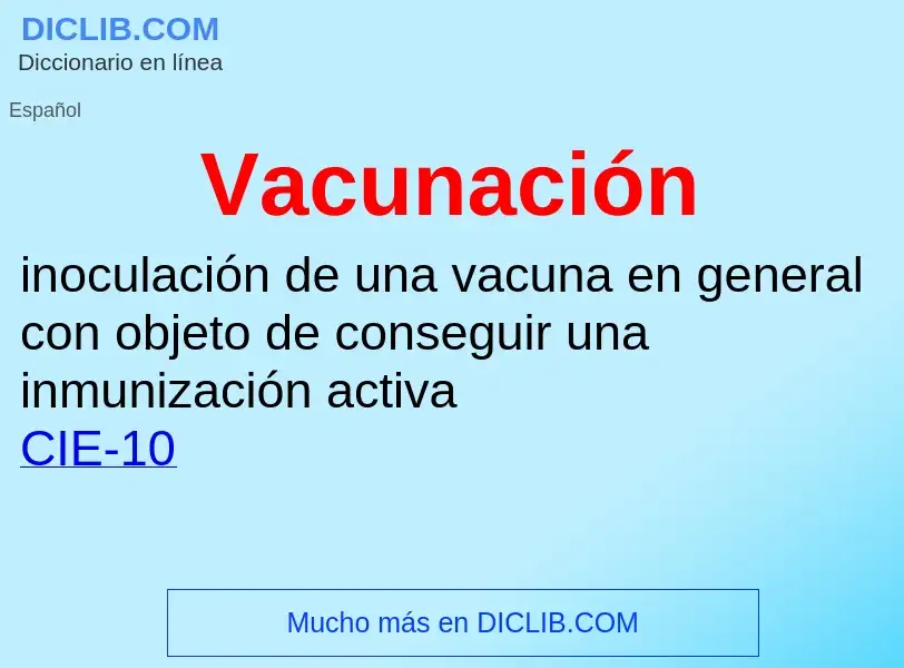 What is Vacunación - definition