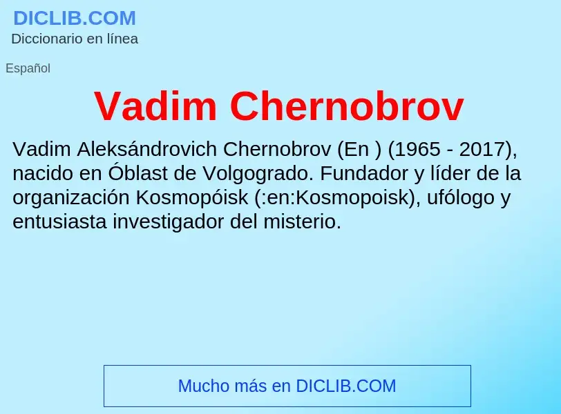 Что такое Vadim Chernobrov - определение