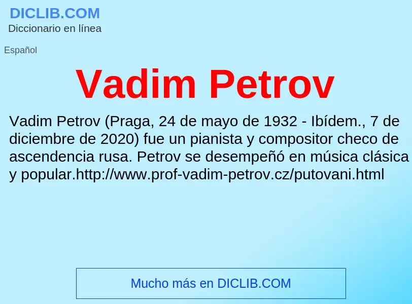 Что такое Vadim Petrov - определение