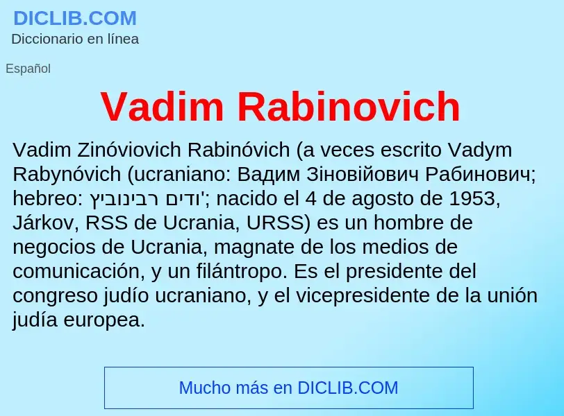 What is Vadim Rabinovich - meaning and definition