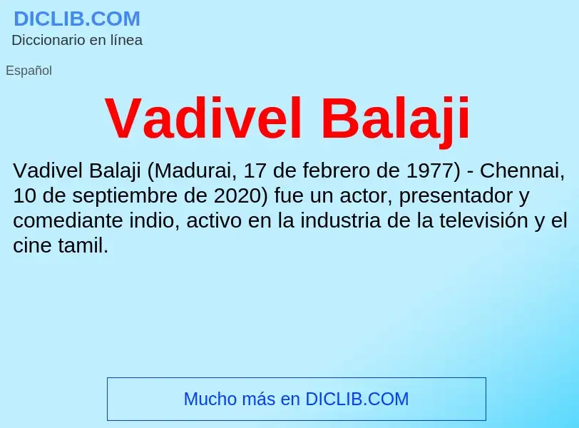 What is Vadivel Balaji - meaning and definition