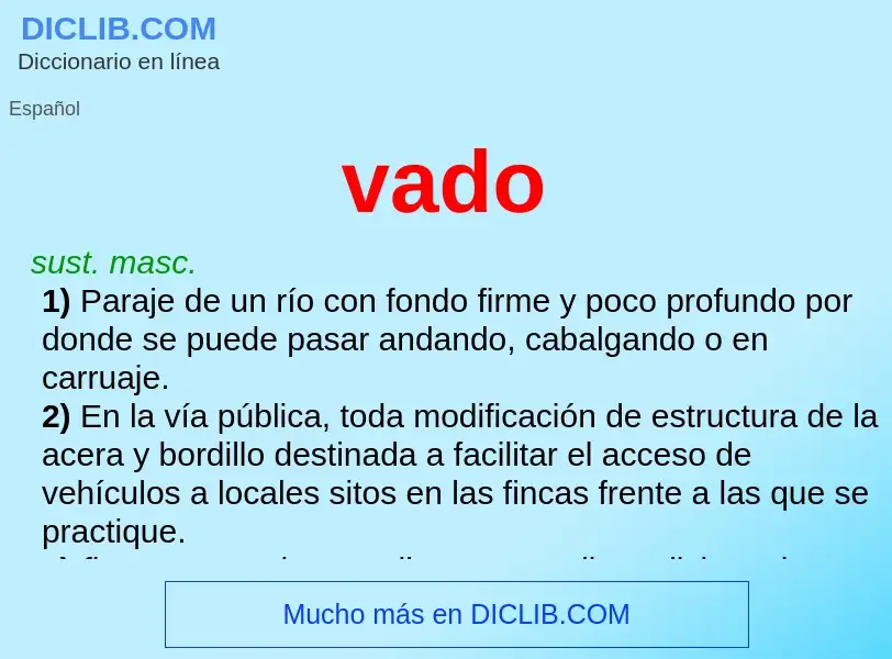 ¿Qué es vado? - significado y definición