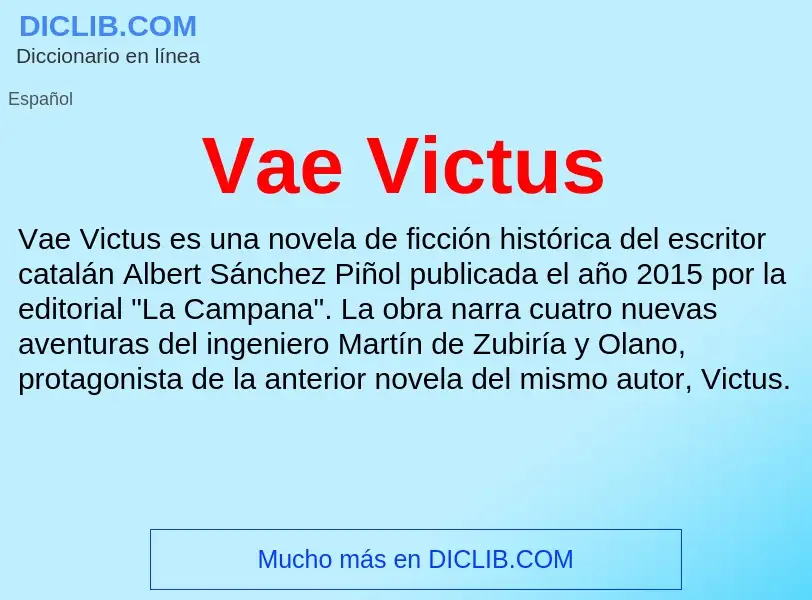 ¿Qué es Vae Victus? - significado y definición