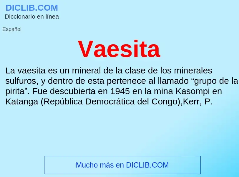 ¿Qué es Vaesita? - significado y definición