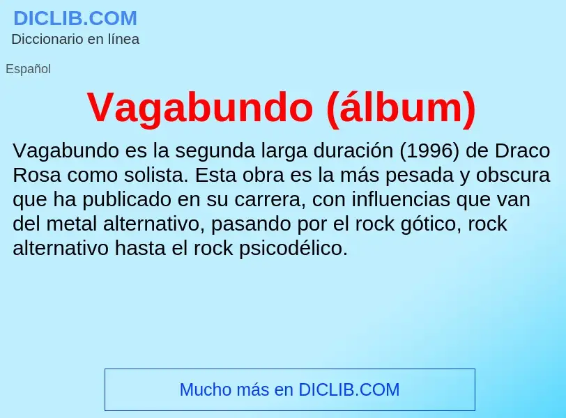 ¿Qué es Vagabundo (álbum)? - significado y definición