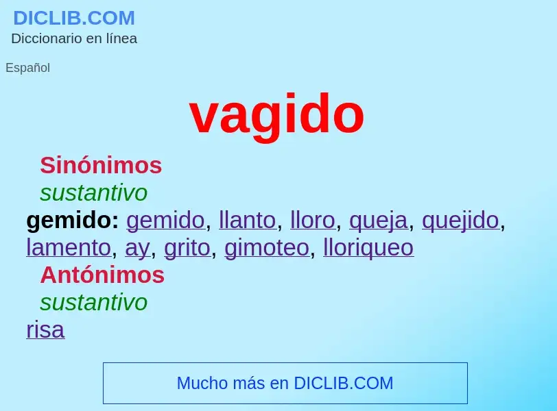 What is vagido - meaning and definition