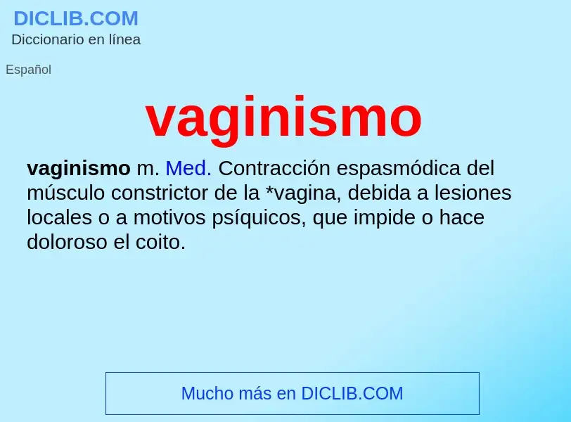 ¿Qué es vaginismo? - significado y definición