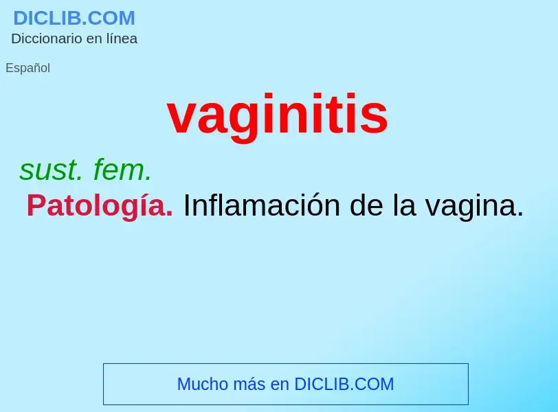 ¿Qué es vaginitis? - significado y definición