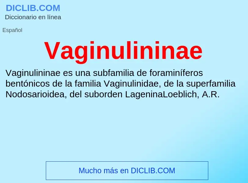 ¿Qué es Vaginulininae? - significado y definición