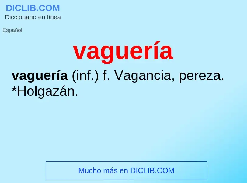 Wat is vaguería - definition