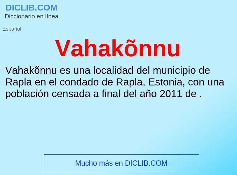 ¿Qué es Vahakõnnu? - significado y definición