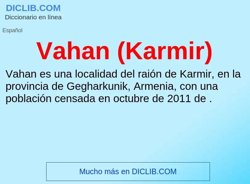 ¿Qué es Vahan (Karmir)? - significado y definición