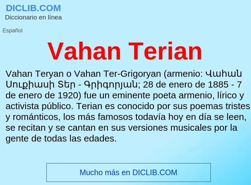 ¿Qué es Vahan Terian? - significado y definición