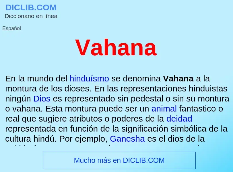 What is Vahana  - meaning and definition