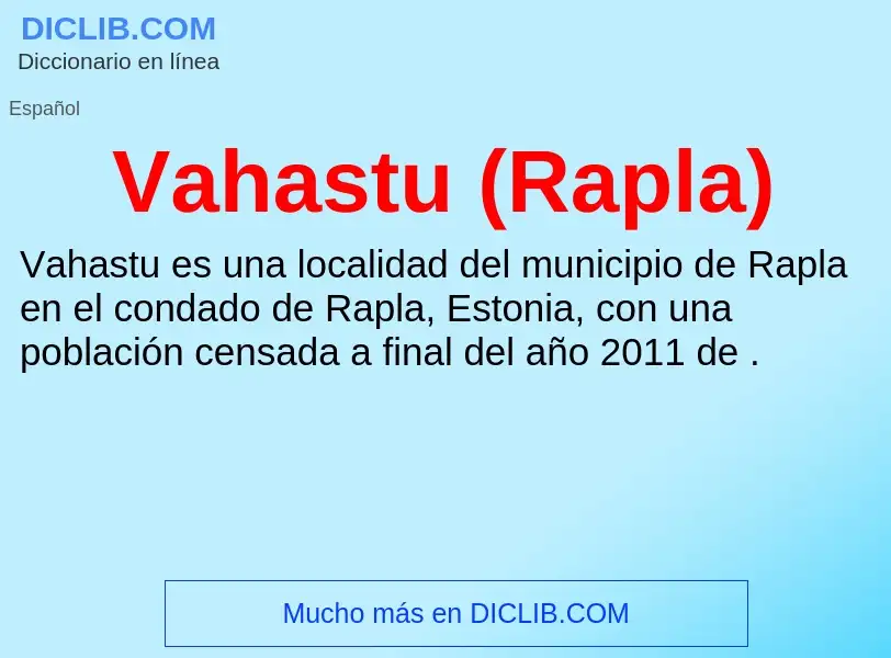 ¿Qué es Vahastu (Rapla)? - significado y definición