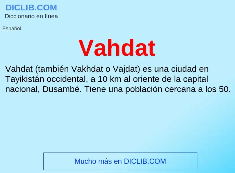 ¿Qué es Vahdat? - significado y definición