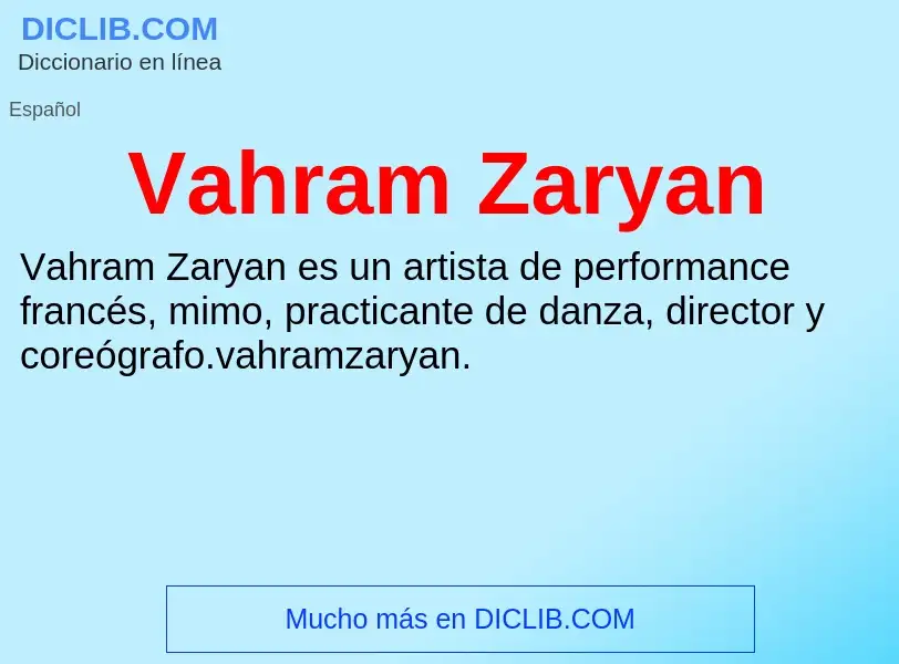 ¿Qué es Vahram Zaryan? - significado y definición