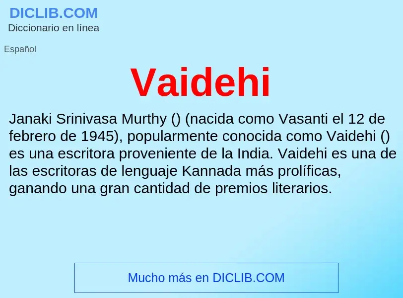 ¿Qué es Vaidehi? - significado y definición