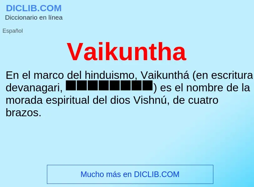 ¿Qué es Vaikuntha? - significado y definición