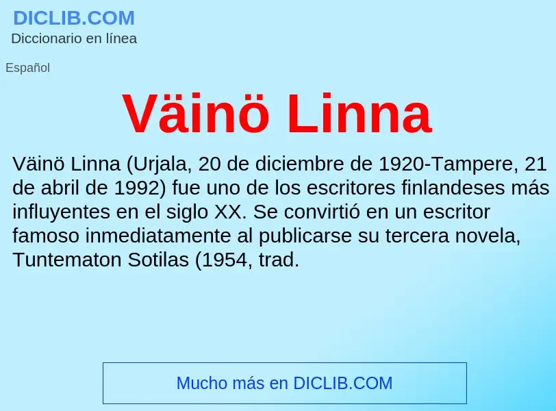 ¿Qué es Väinö Linna? - significado y definición