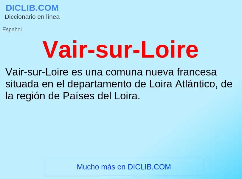 ¿Qué es Vair-sur-Loire? - significado y definición