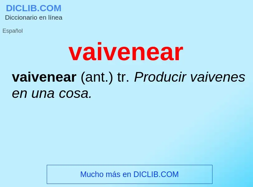 Wat is vaivenear - definition