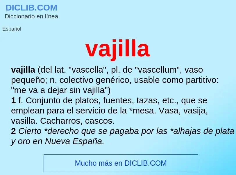 What is vajilla - meaning and definition