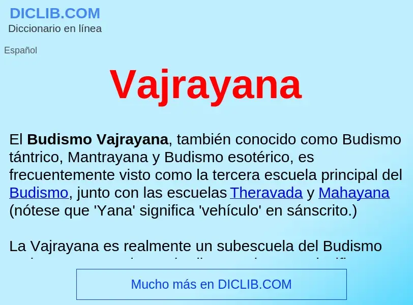 Что такое Vajrayana  - определение