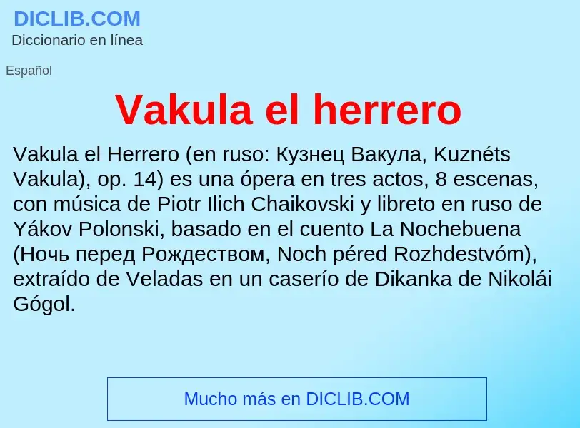 Что такое Vakula el herrero - определение