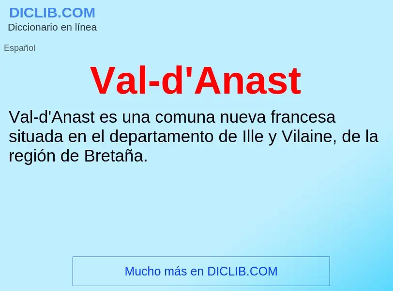 ¿Qué es Val-d'Anast? - significado y definición