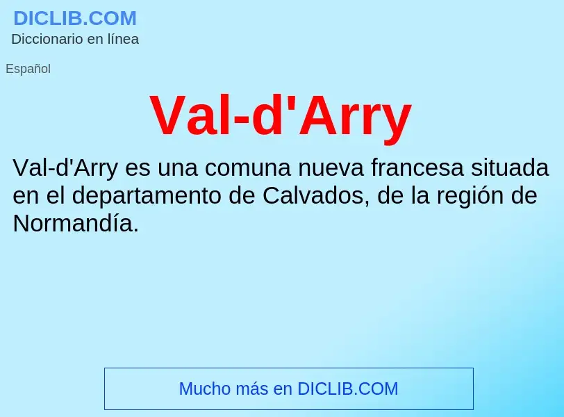 ¿Qué es Val-d'Arry? - significado y definición