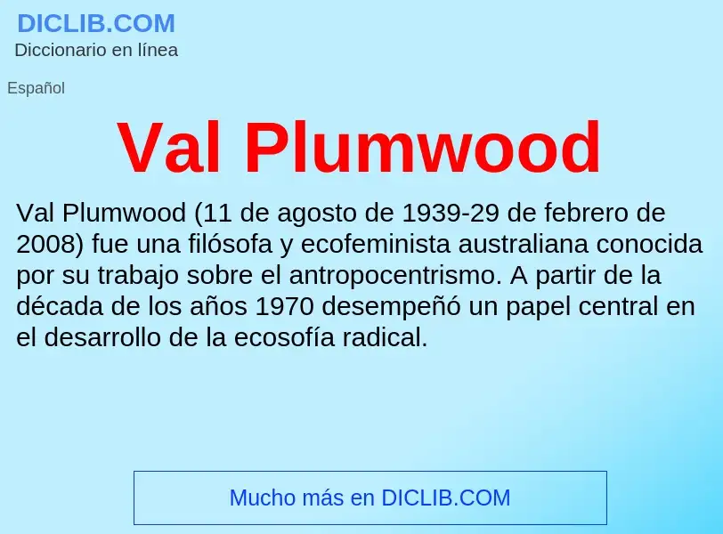 Что такое Val Plumwood - определение